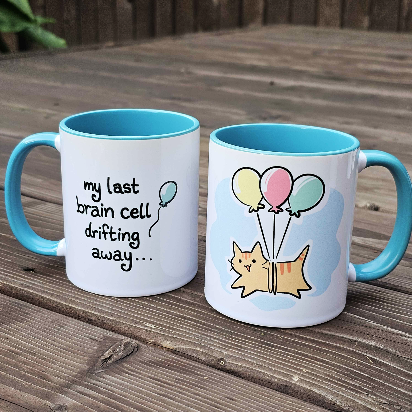 "My Last Brain Cell Drifting Away" Coffee Mug