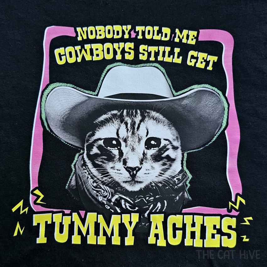 Tummy Ache Cowboy T-Shirt